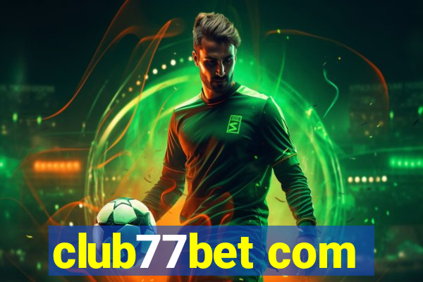 club77bet com